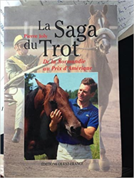 La saga du trot